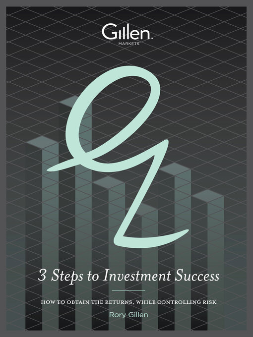 Title details for 3 Steps to Investment Success by Rory Gillen - Available